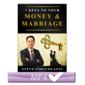7 Keys to Your Money & Marriage: What Holds Us Back from Being Wealthy